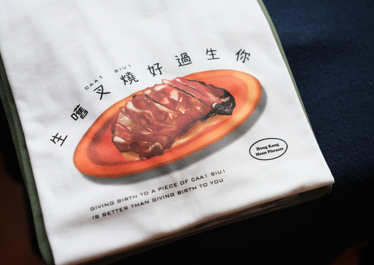 Char Siu oversized T-shirt (Mean Phrases)