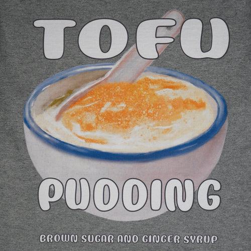 TOFU PUDDING T-SHIRT [豆腐花]